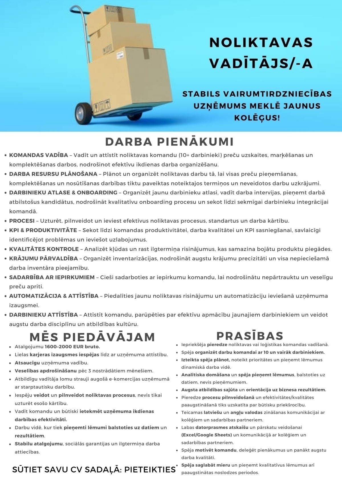 Ozo Brothers, SIA Noliktavas vadītājs/-a