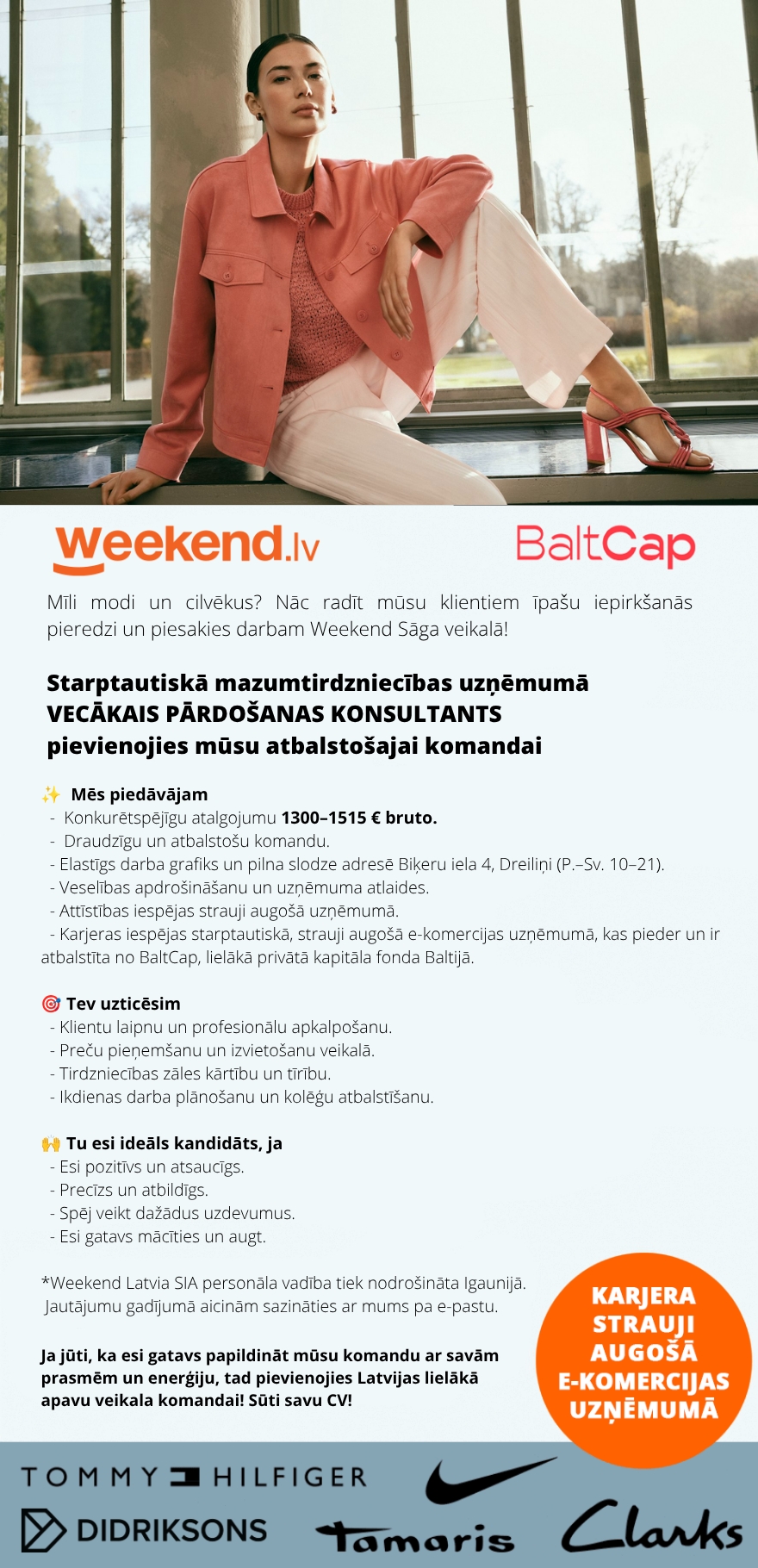 Weekend Eesti OÜ PIEVIENOJIES STARPTAUTISKAM UZŅĒMUMAM UN ATTĪSTI SAVU KARJERU KOPĀ AR MUMS Vecākais pārdošanas konsultants Saga Weekend
