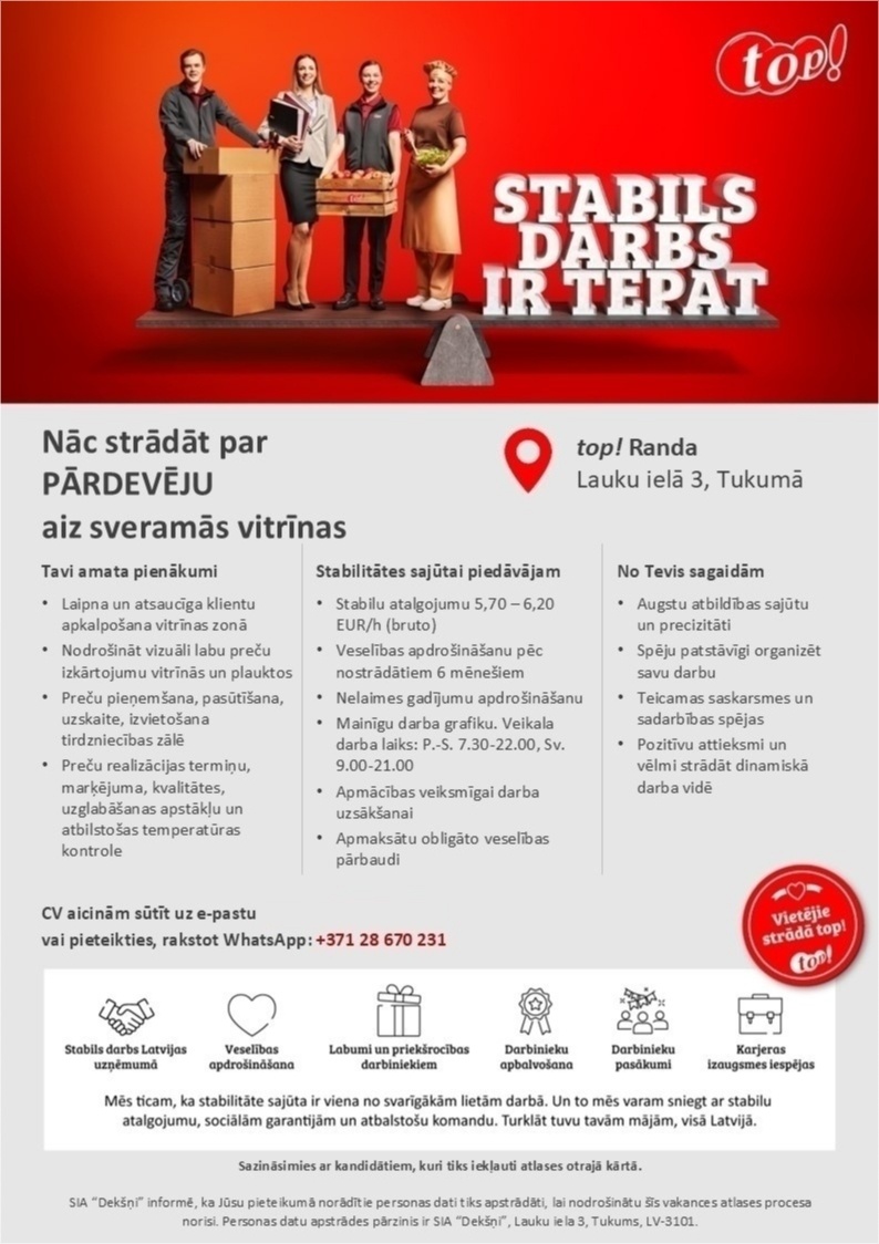 DEKŠŅI, SIA Pārdevējs/-a aiz sveramās vitrīnas (Lauku iela 3, Tukums)
