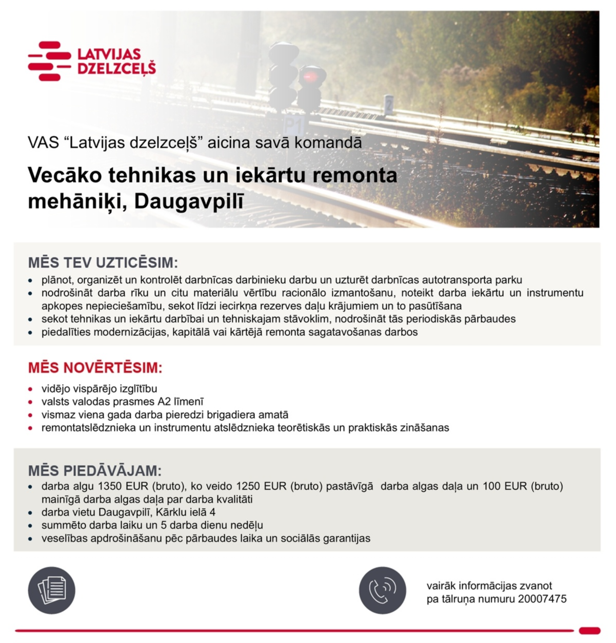 Latvijas dzelzceļš, VAS Vecākais/-ā tehnikas un iekārtu remonta mehāniķis/-e
