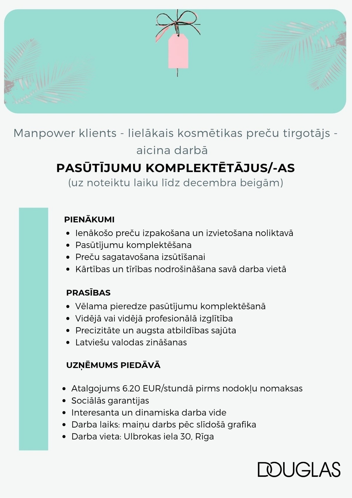 SAS "Manpower Lit" filiāle "Manpower Lit" Pasūtījumu komplektētāji/- as