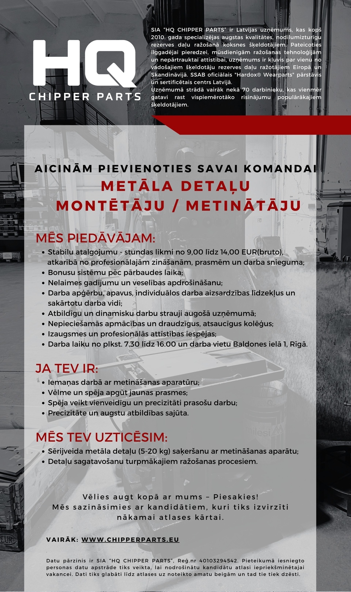 HQ CHIPPER PARTS, SIA Metāla detaļu montētājs/-a / metinātājs/-a