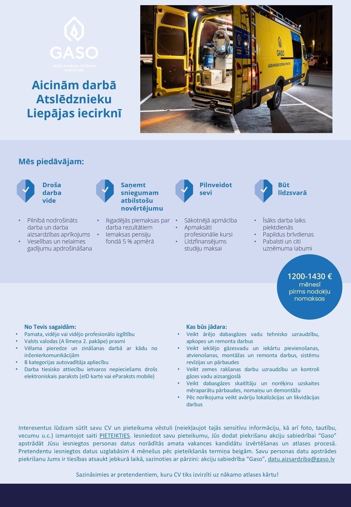 Gaso, AS Atslēdznieks/-ce Liepājas iecirknī