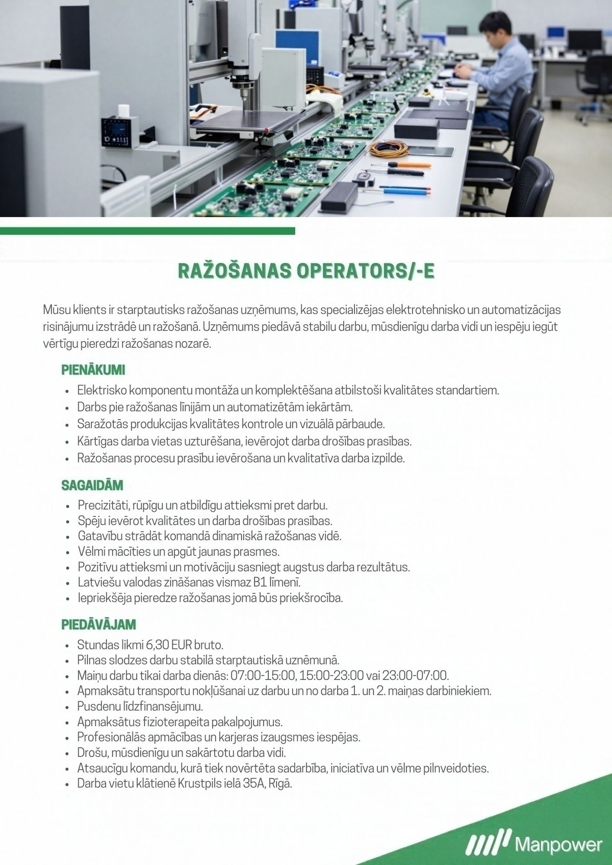 SAS "Manpower Lit" filiāle "Manpower Lit" Ražošanas operators/-e