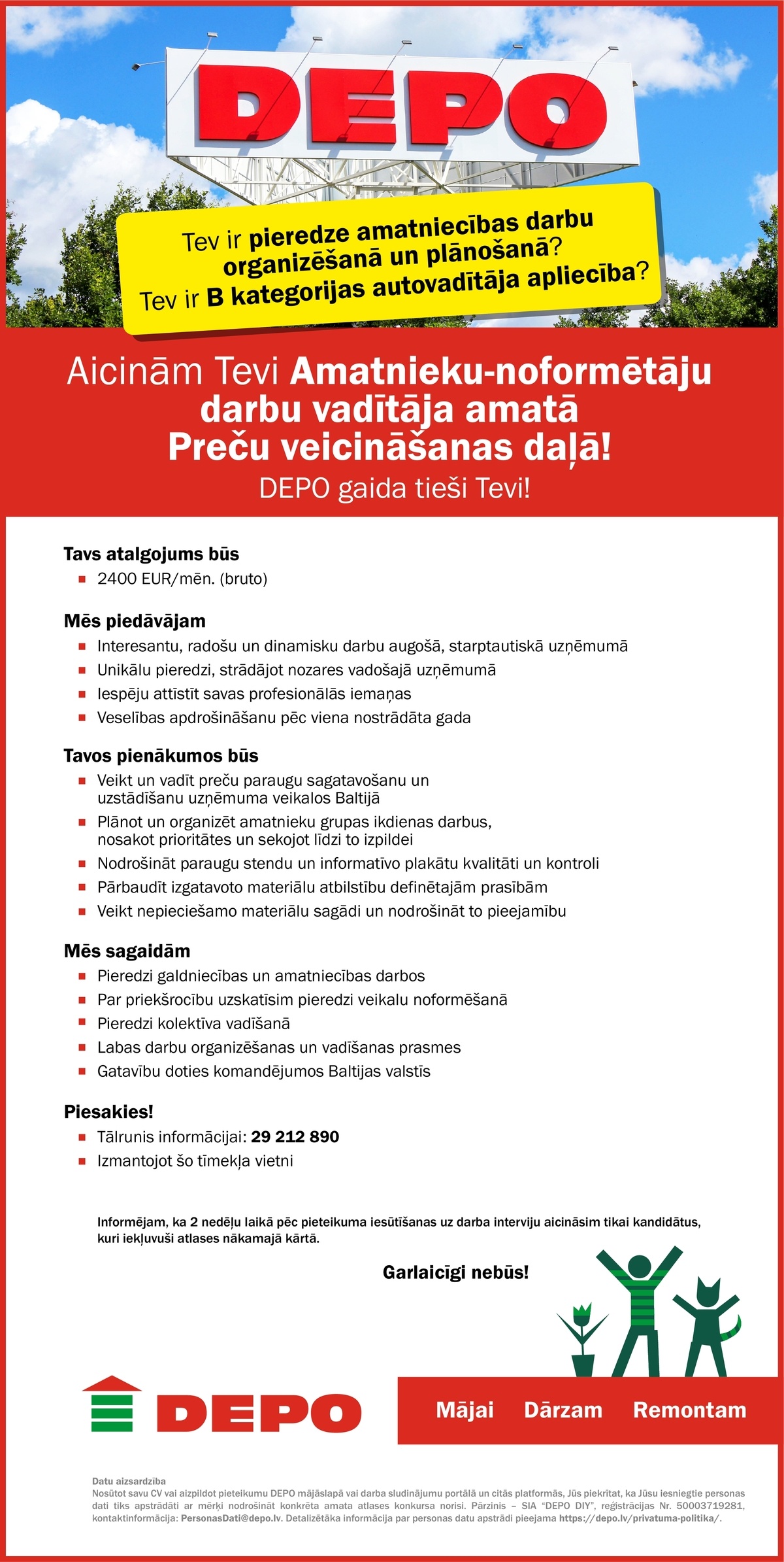 DEPO DIY, SIA Amatnieku - noformētāju darbu vadītājs/-a Preču veicināšanas daļā