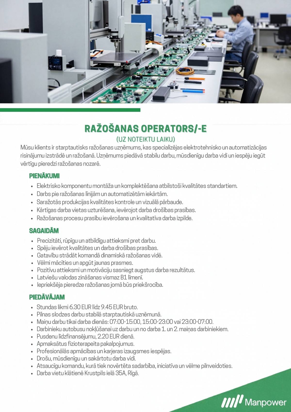 SAS "Manpower Lit" filiāle "Manpower Lit" Ražošanas operators/-e (uz noteiktu laiku)